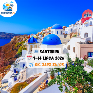🇬🇷 SANTORINI |  2492 zł/os |  07.07–14.07.2026 | Warszawa