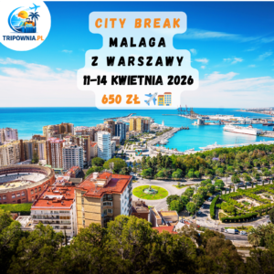 🇪🇸 Malaga ☀️✈️ 11–14.04.2026 | 650 zł/os. 