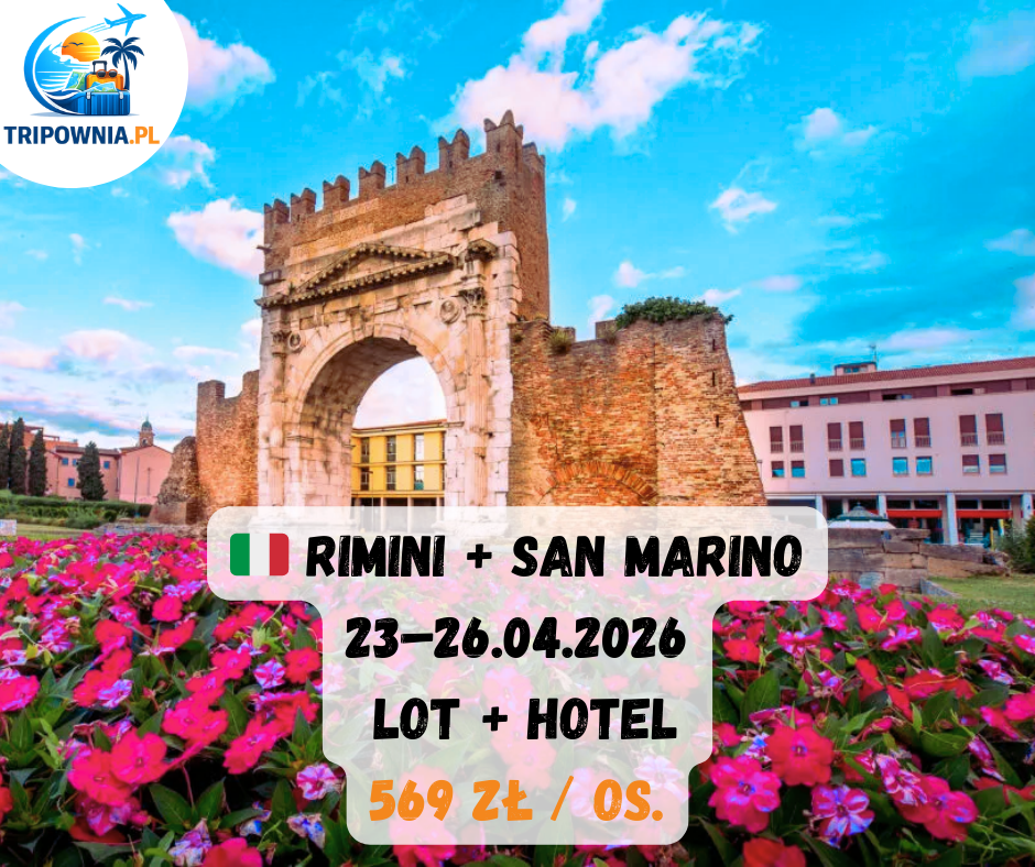 🇮🇹 Rimini + San Marino | 23–26.04.2026 | 569 zł / os.
