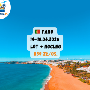 🇵🇹 FARO | 14–18.04.2026 | 4 dni | lot + nocleg | 859 zł/os.