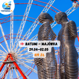 Majówka w Gruzji | 29.04–02.05 | city break Batumi | 819 zł/os.