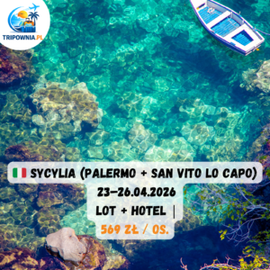 🇮🇹 Sycylia (Palermo + San Vito Lo Capo) | 23–26.04.2026 | 569 zł / os.