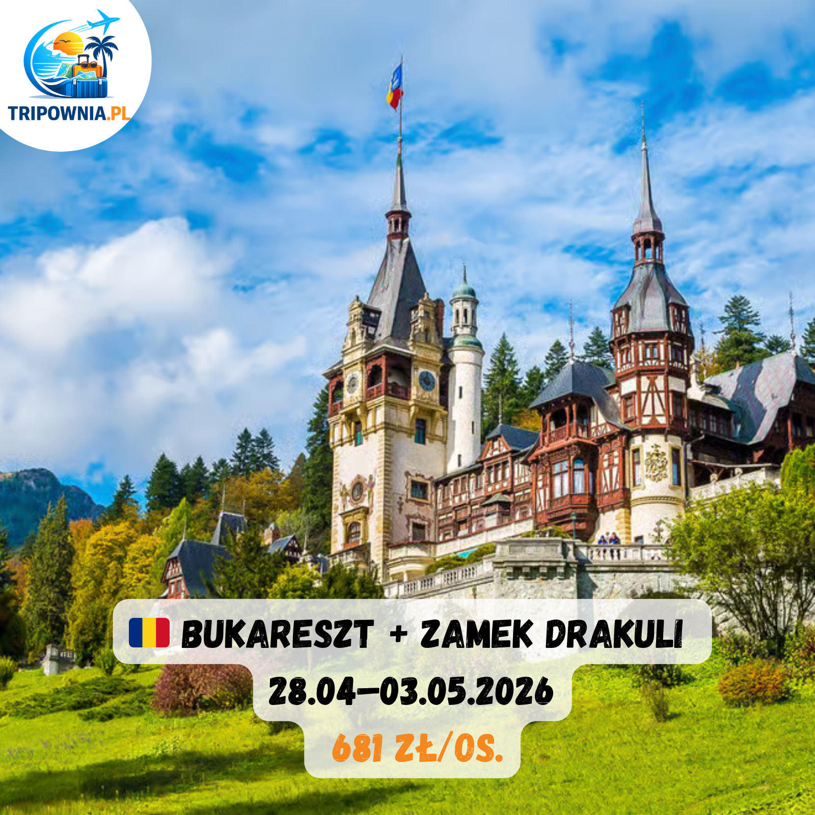 🇷🇴 Bukareszt + Zamek Drakuli | majówka- 28.04–03.05.2026 | 681 zł/os.