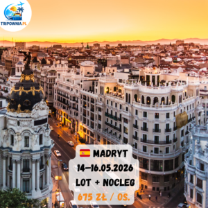 🇪🇸 MADRYT | 14–16.05.2026 |  lot + nocleg | 675 zł / os.