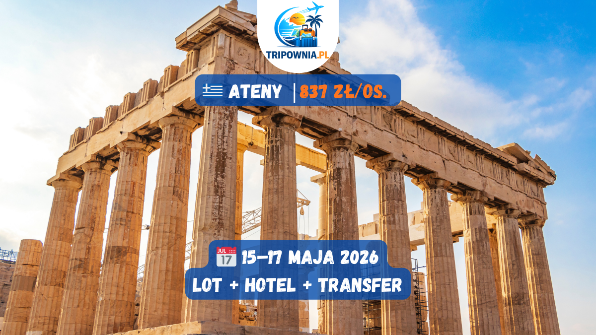 🇬🇷 Ateny | 15–17 maja 2026 | 837,60 zł
