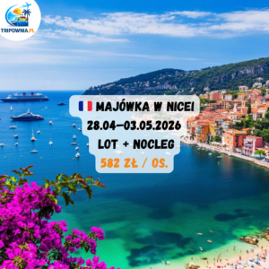 Majówka w Nicei 🇫🇷 | 28.04–03.05.2026 |1 100 zł / os.