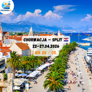 Chorwacja – Split 🇭🇷 | 22–27.04.2026 | 815 zł / os.
