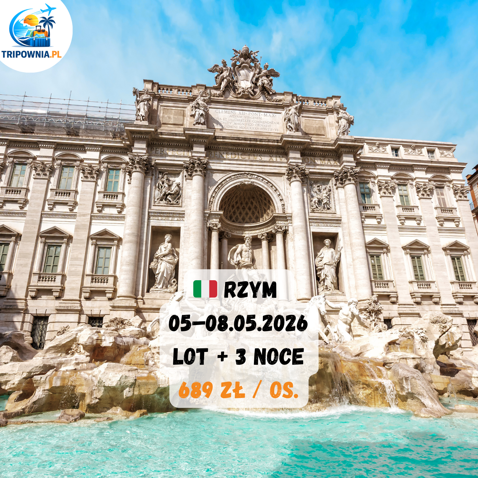 🇮🇹 Rzym | 05–08.05.2026 | lot + 3 noce | od 689 zł / os.